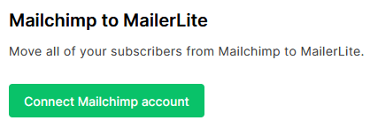 MailerLite subscribers import from Mailchimp